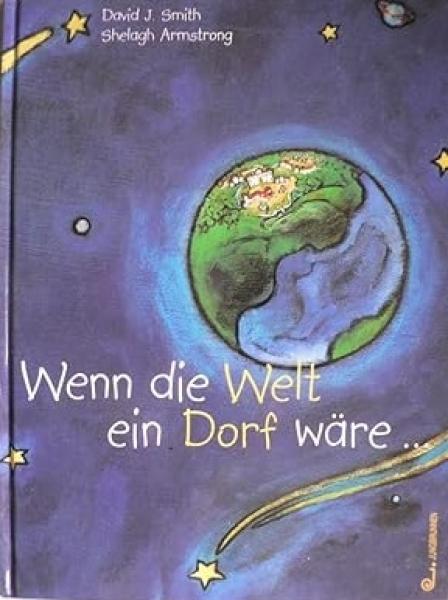 Wenn die Welt ein Dorf wäre...Ein Buch über die Völker der Erde